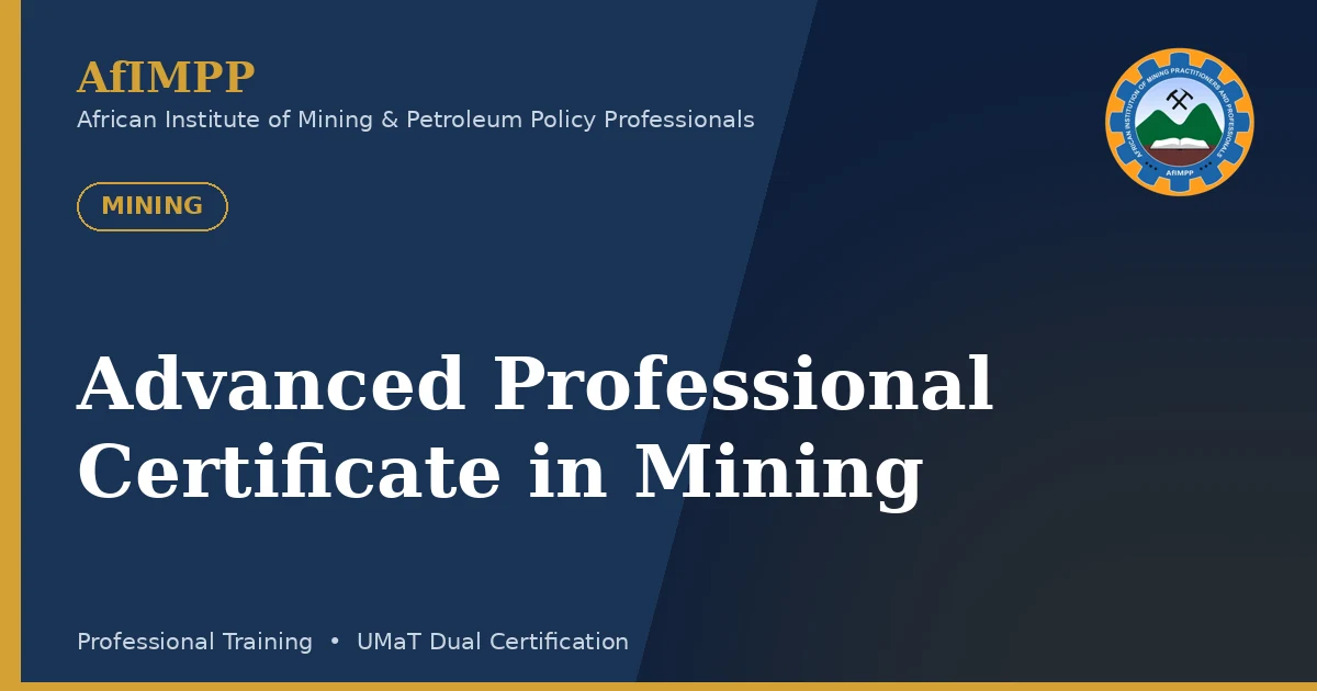 Advanced Professional Certificate in Mining