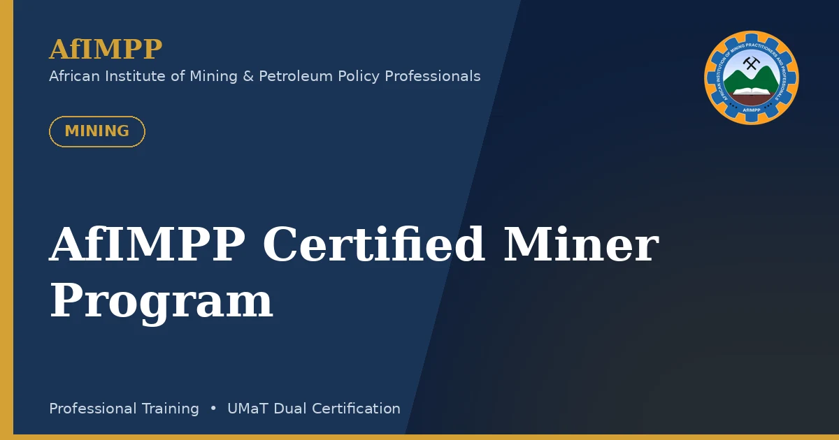 AfIMPP Certified Miner Program