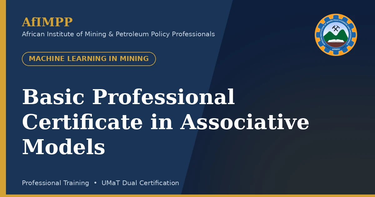 Basic Professional Certificate in Associative Models