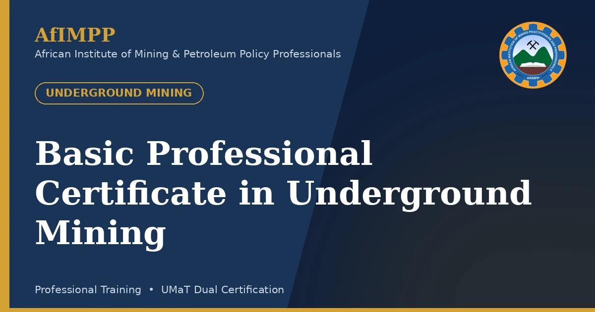 Basic Professional Certificate in Underground Mining