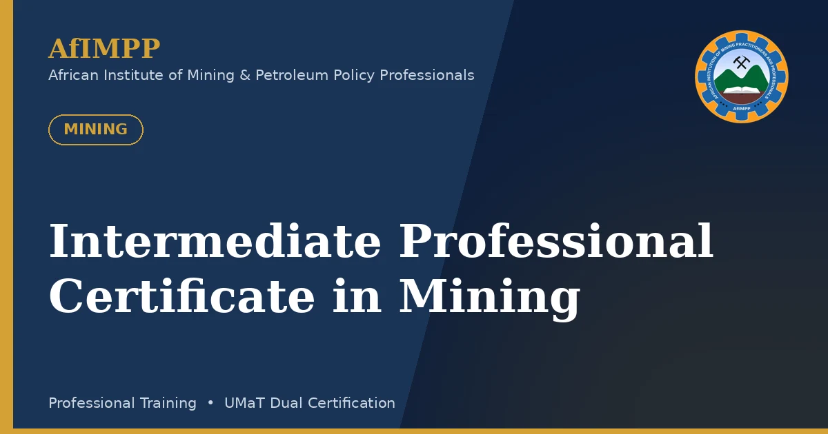 Intermediate Professional Certificate in Mining