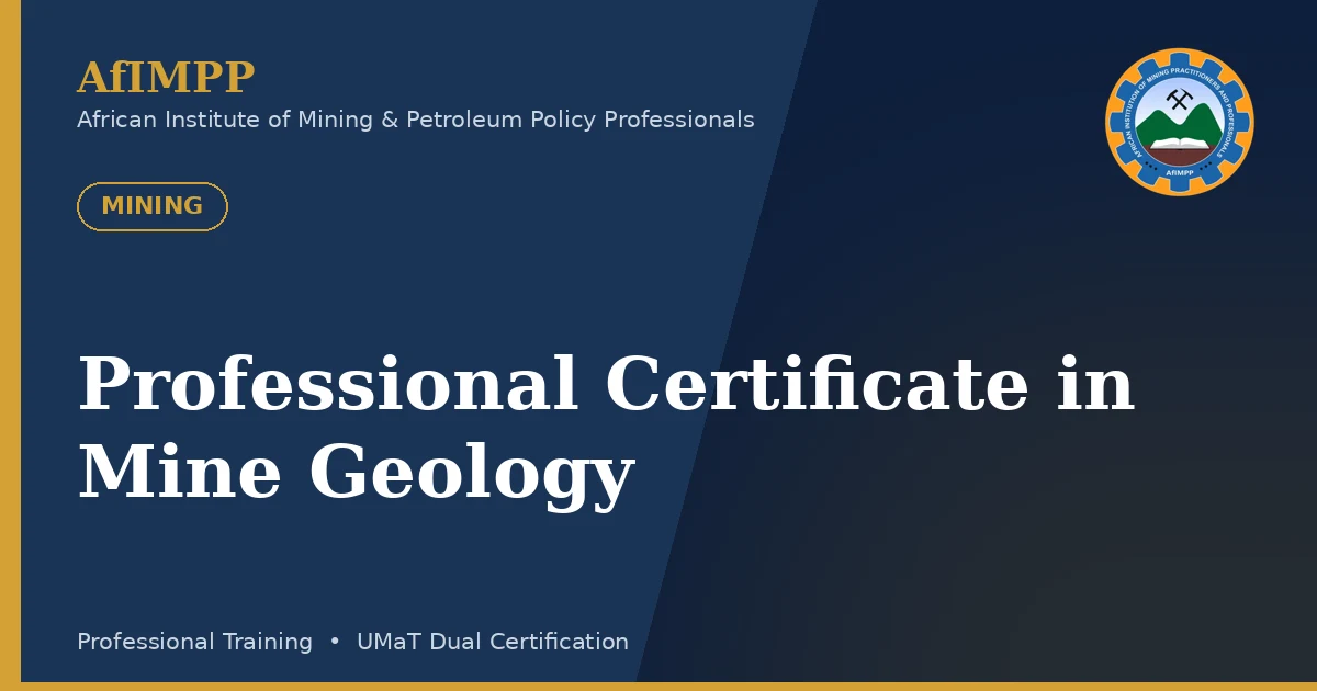 Professional Certificate in Mine Geology
