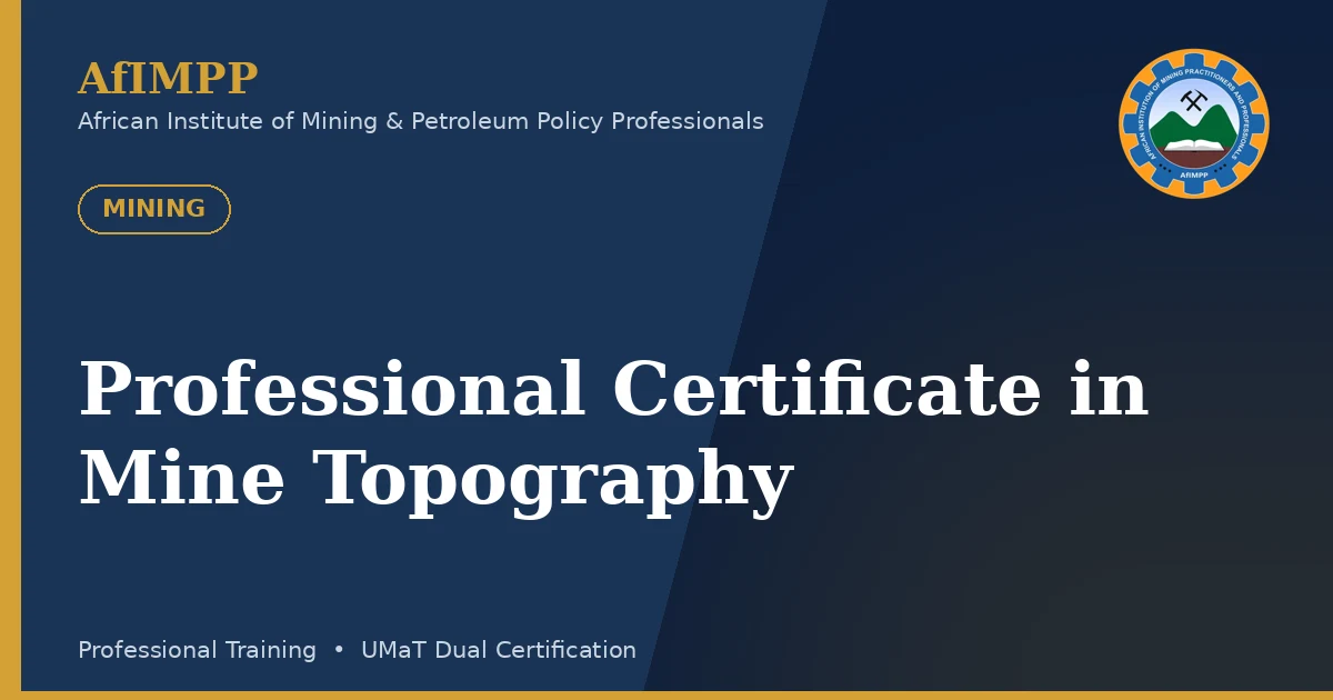 Professional Certificate in Mine Topography