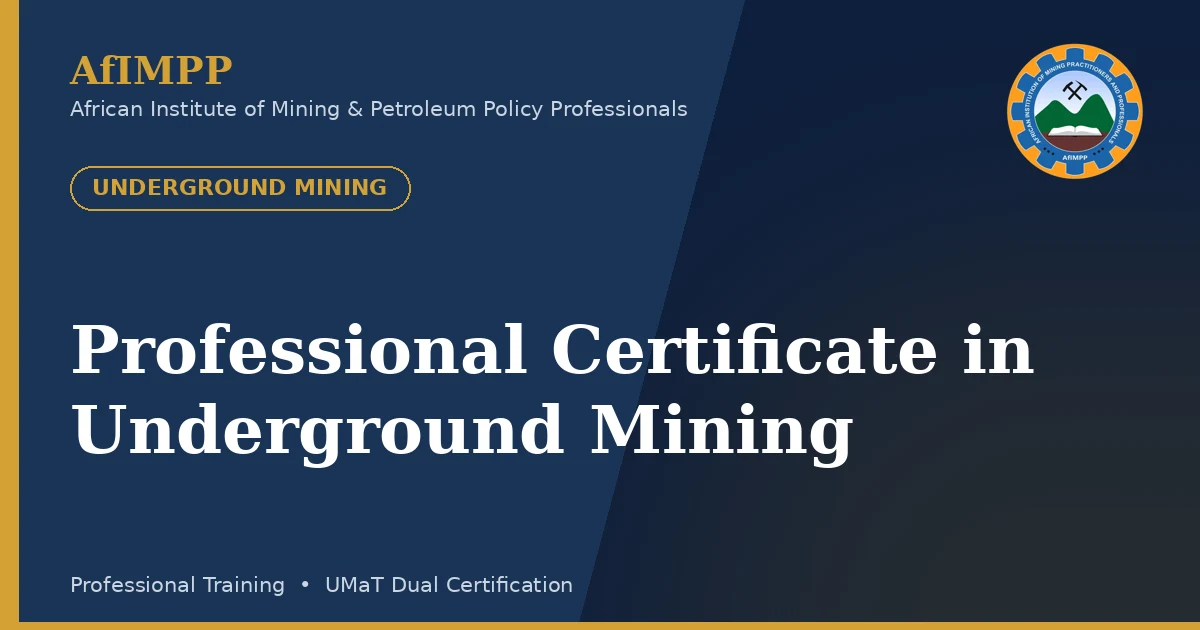 Professional Certificate in Underground Mining