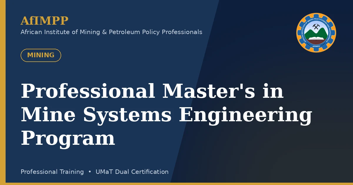 Professional Master's in Mine Systems Engineering Program